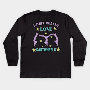 I Just Really Love Cartwheel Kids Long Sleeve T-Shirt